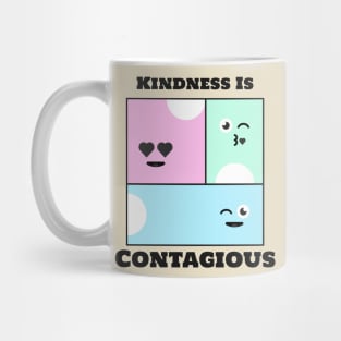 Awareness Kindness Is Contagious Mug